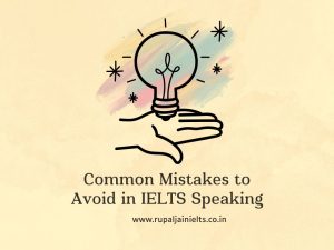 Read more about the article Common Mistakes to Avoid in IELTS Speaking